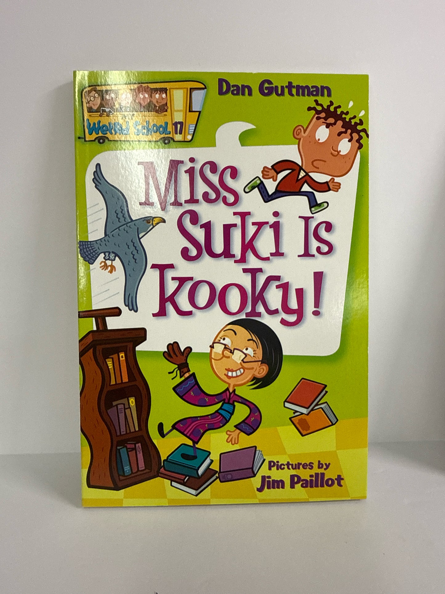 Miss Suki is Kooky! Dan Gutman Scholastic Juvenile Books