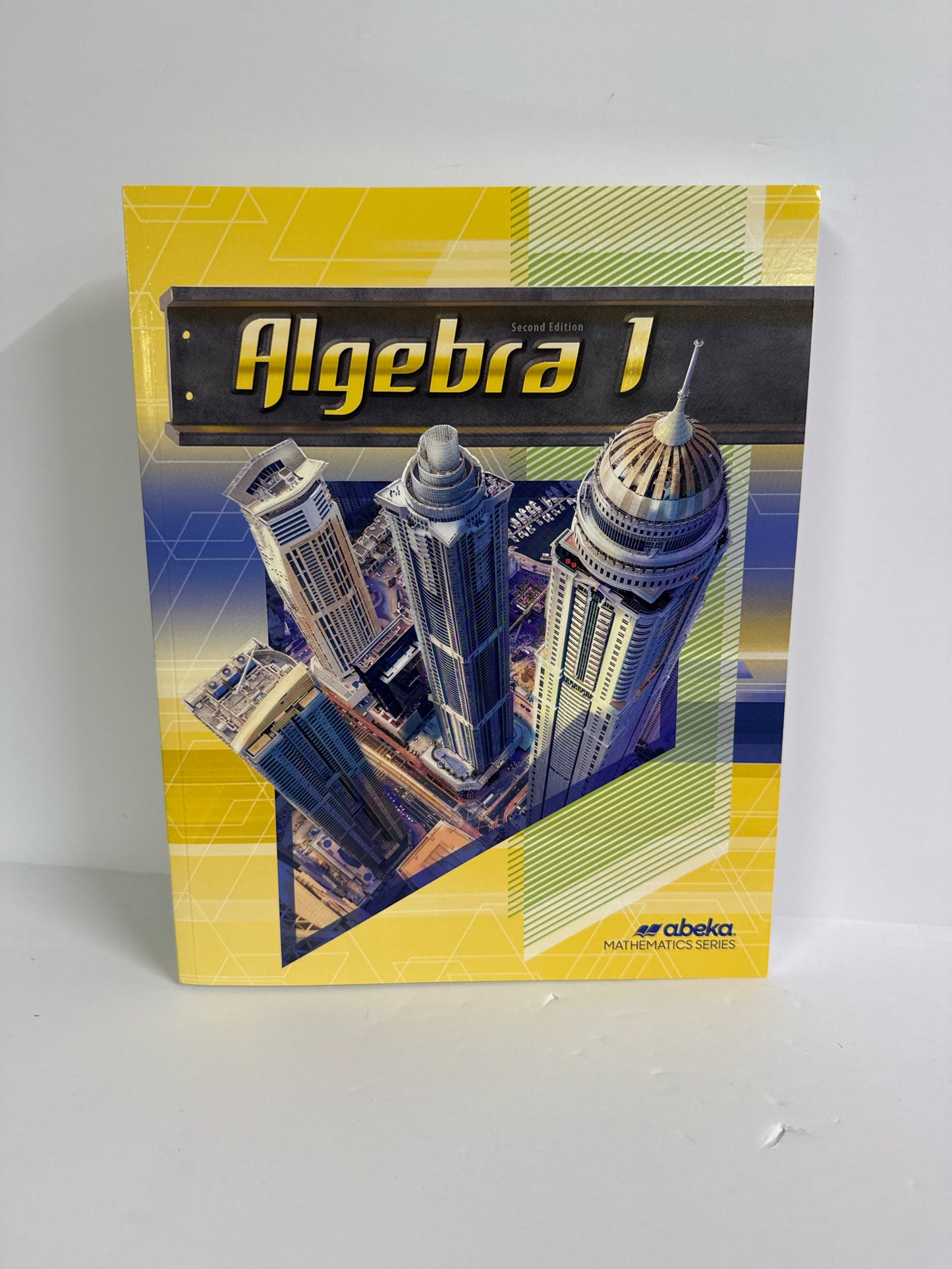 Algebra 1 Student Book Second Edition Abeka Mathematics