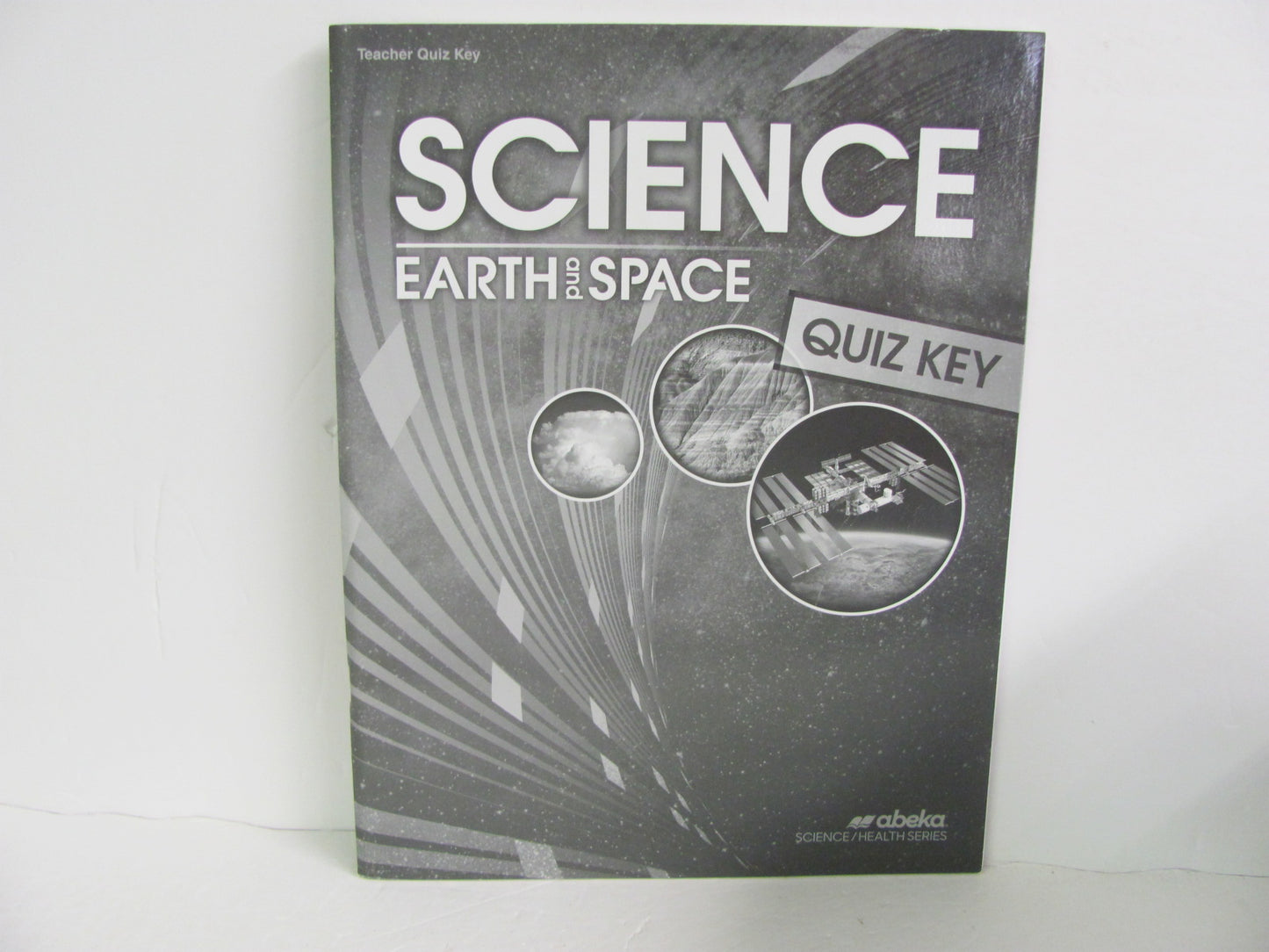 Earth and Space Abeka Quiz Key Pre-Owned 8th Grade Science Textbooks