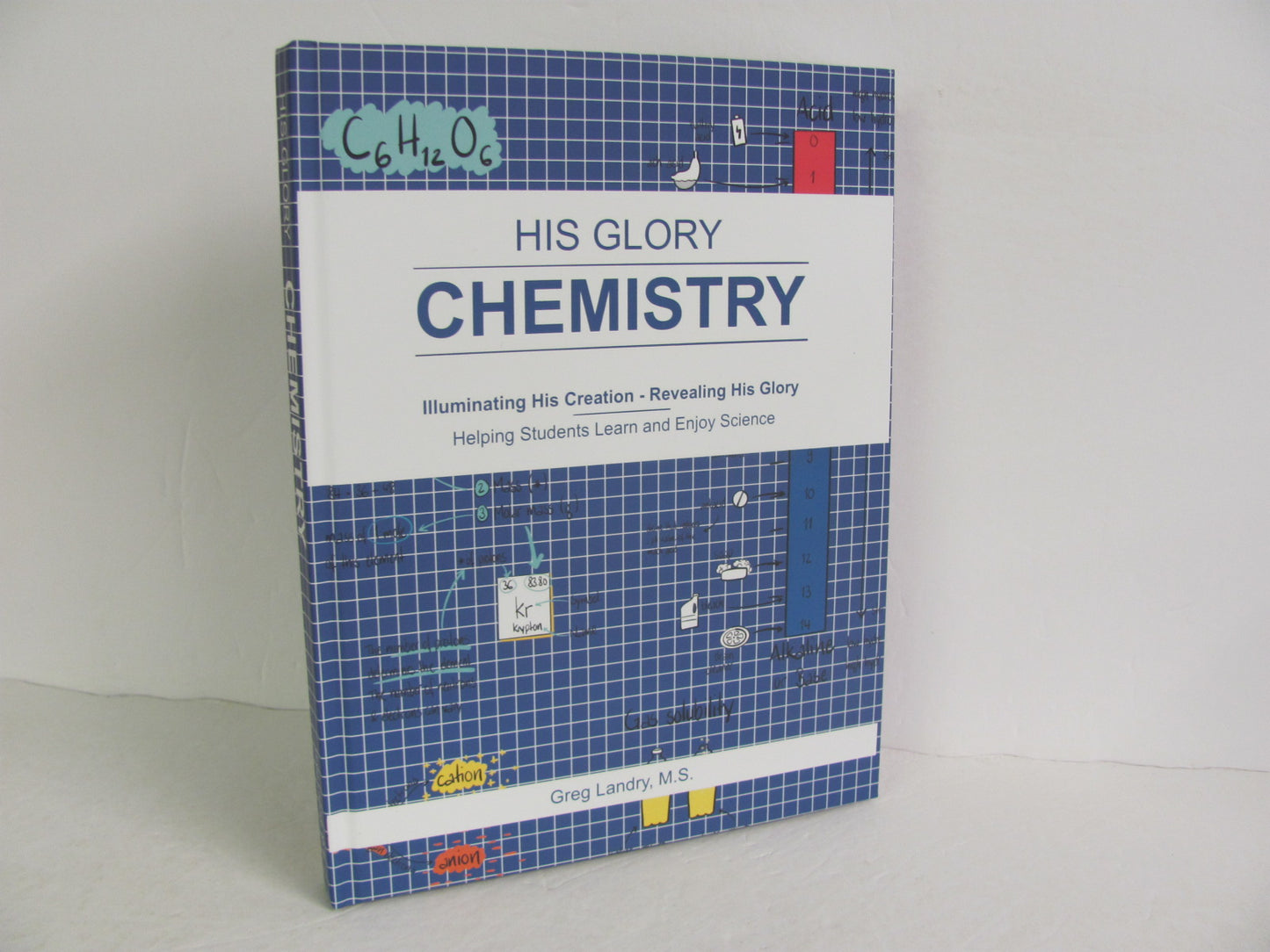 Chemistry His Glory Student Book Pre-Owned Landry High School Science Textbooks