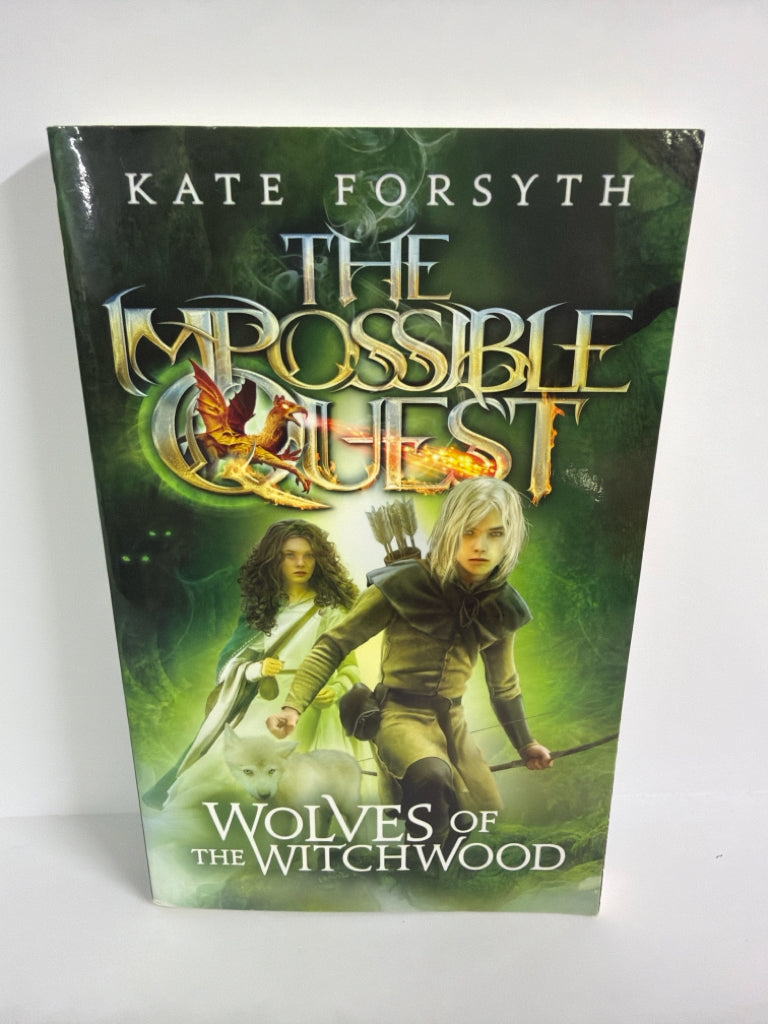 Wolves of the Witchwood Kate Forsyth Kane Miller Juvenile Books