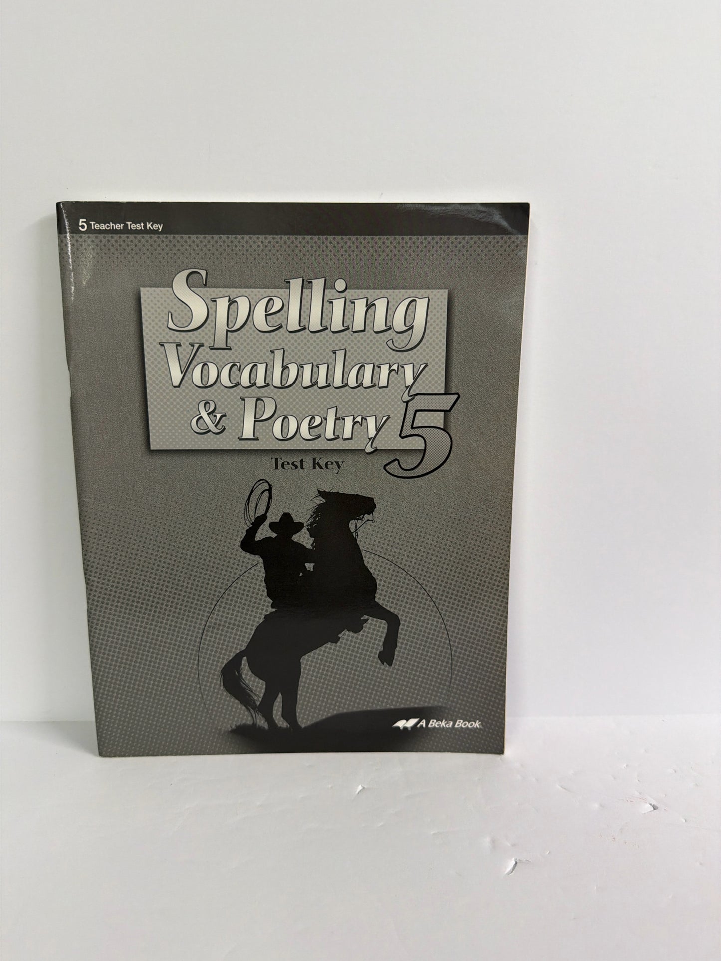 Spelling Vocabulary & Poetry 5 Rod & Staff 5th Grade Spelling/Vocabulary Books