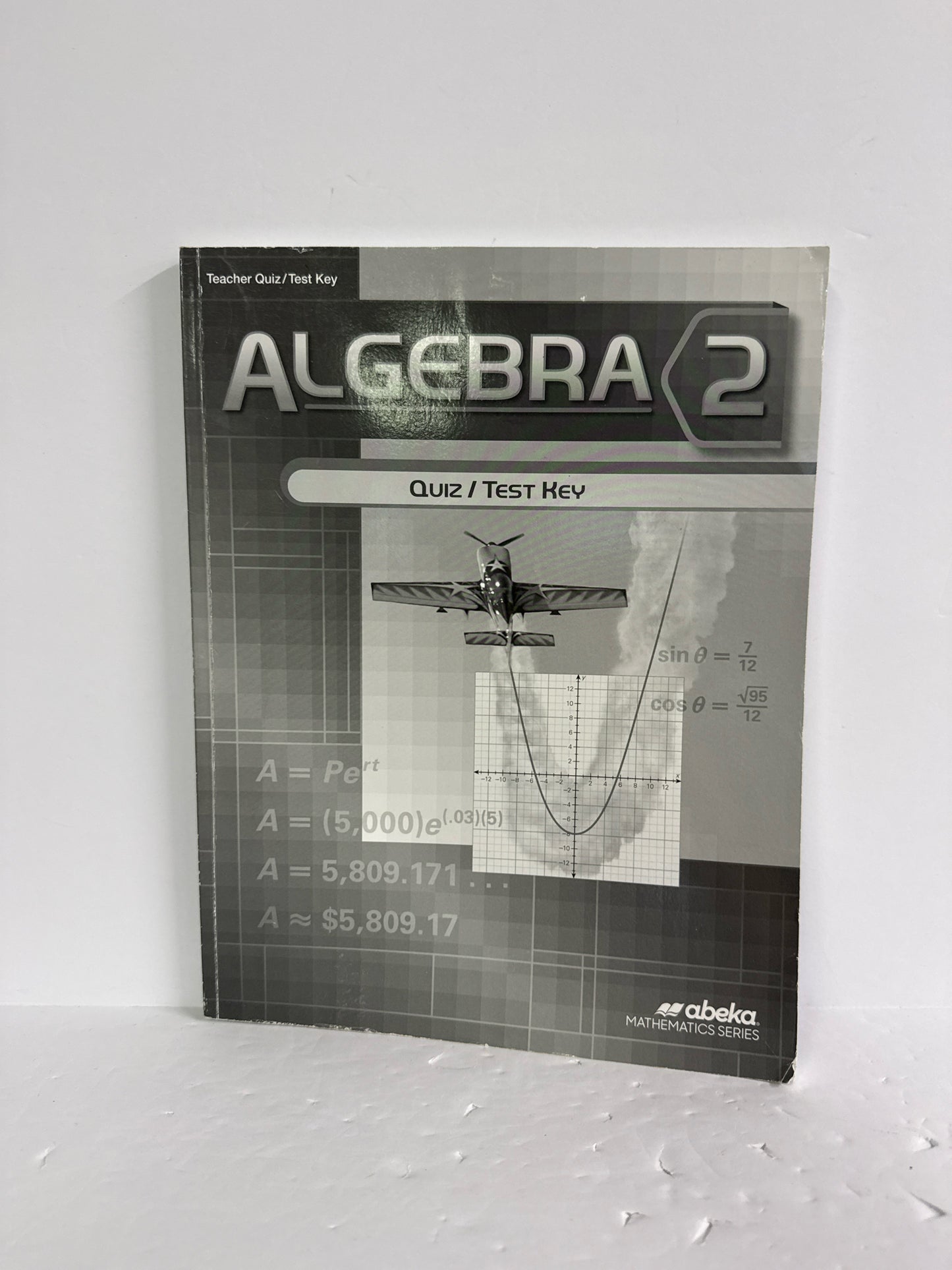 Algebra 2 Abeka Quiz/Test Key Pre-Owned High School Mathematics Textbooks