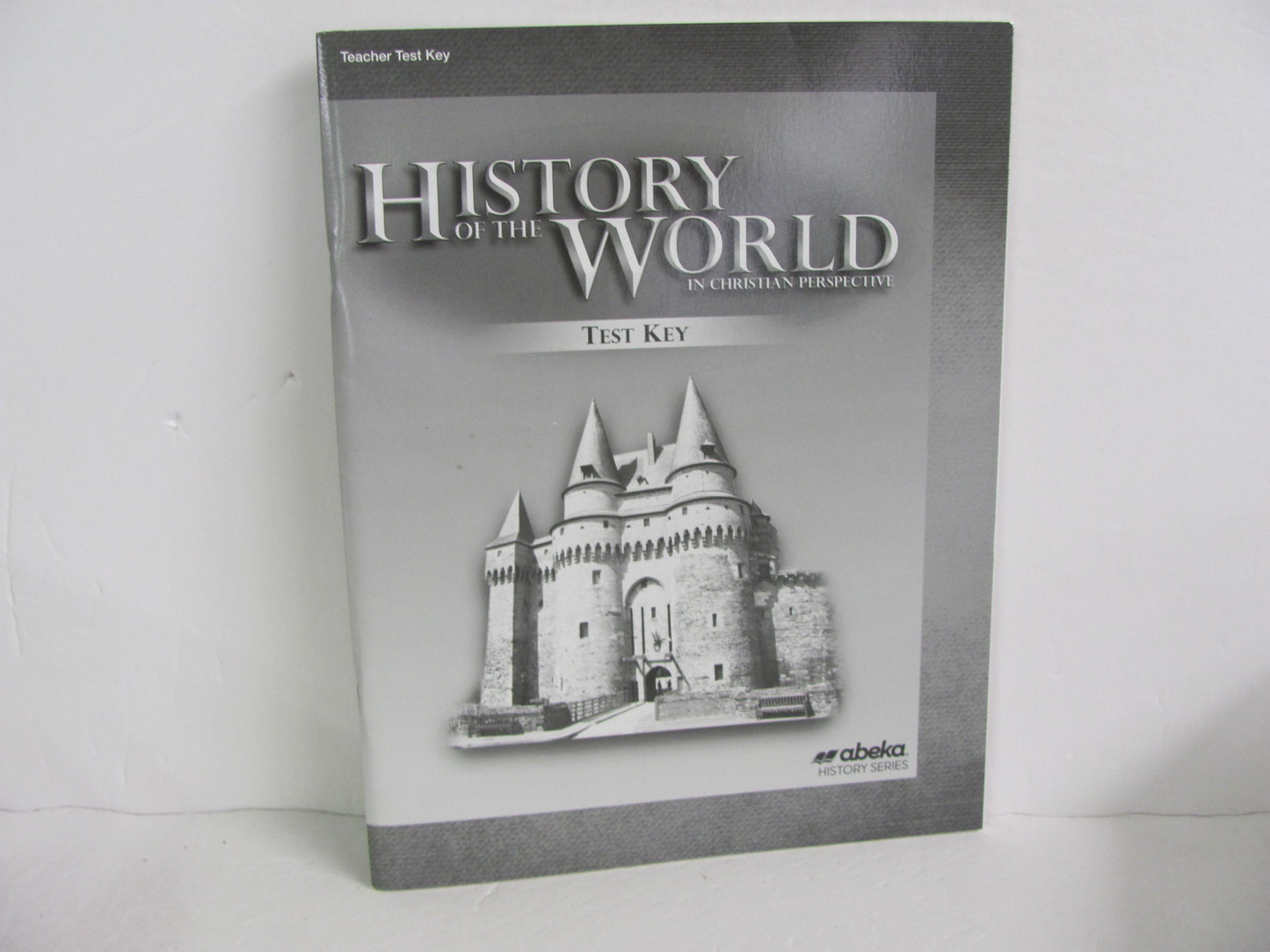 History of the World Abeka Test Key Pre-Owned 7th Grade History Textbooks
