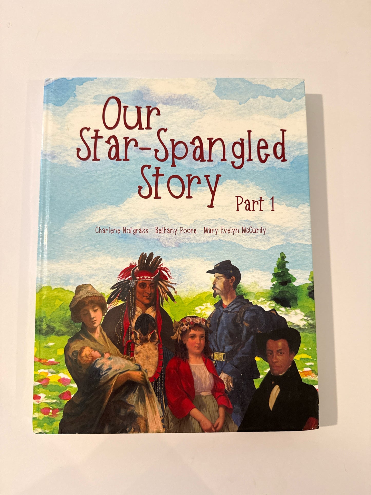 Our Star Spangled Story Notgrass Student Book Pre-Owned History Textbooks