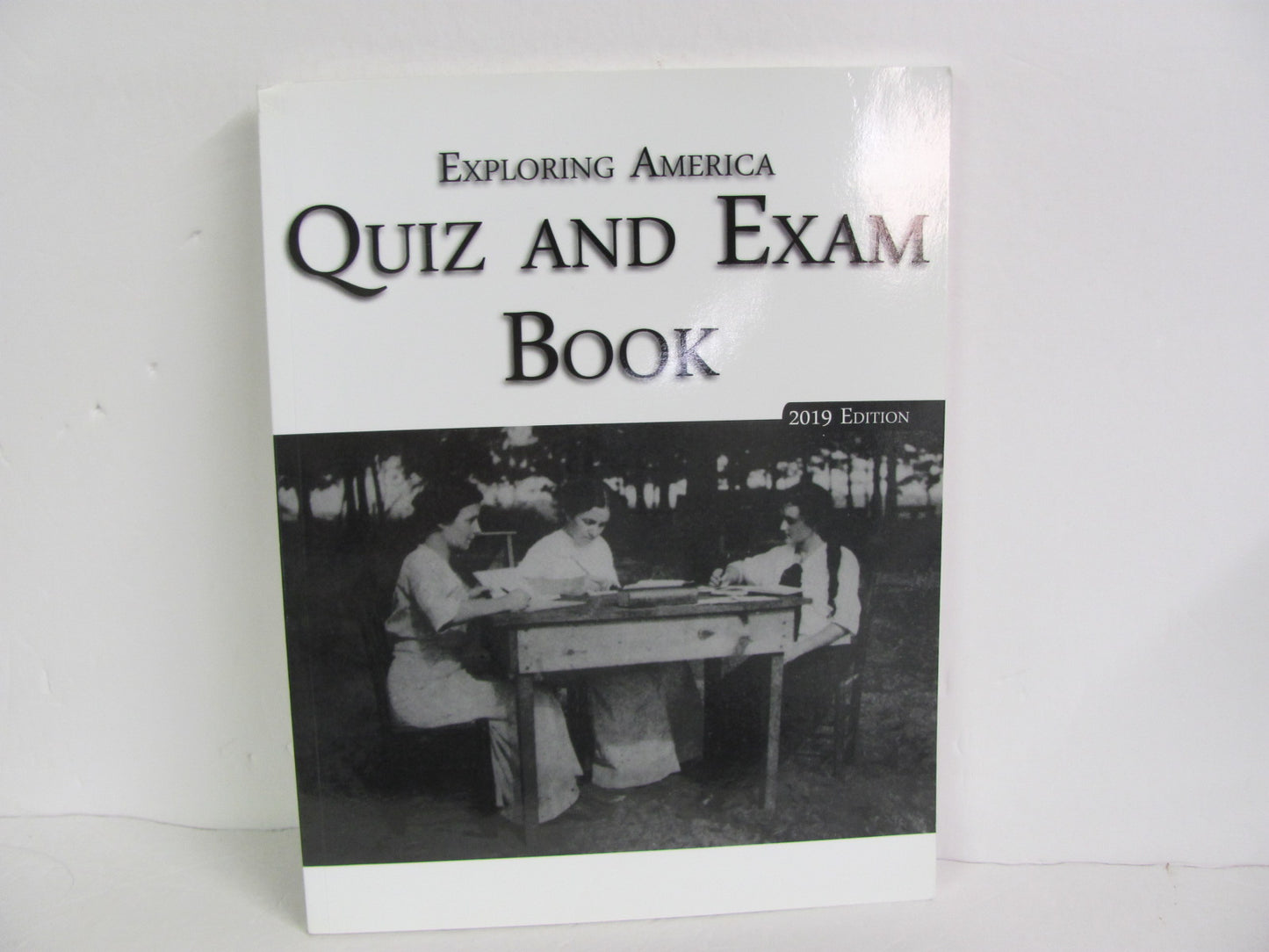 Exploring America Notgrass Quiz and Exam Book High School History Textbooks