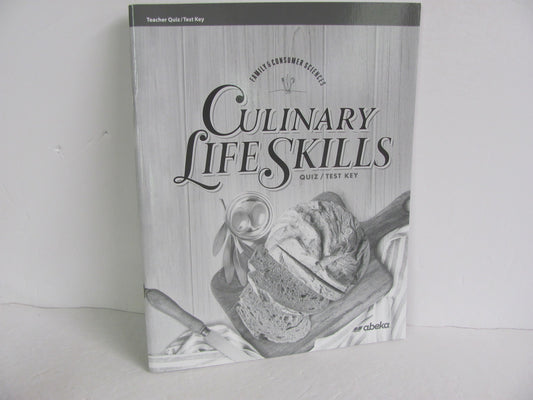 Culinary Life Skills Abeka Quiz/Test Key  Pre-Owned Electives (Books)