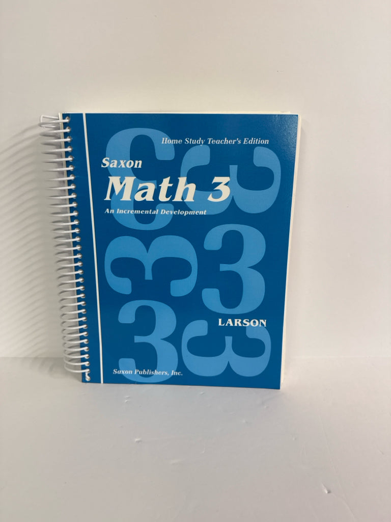Math 3 Saxon Home Study Teacher's Edition Pre-Ow Larson Mathematics Textbooks