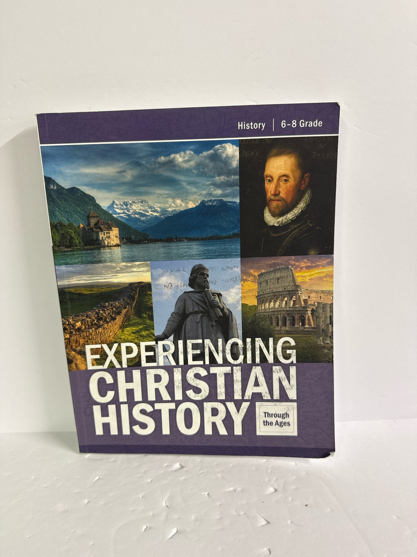 Experiencing Christian History Generations Middle School History Textbooks