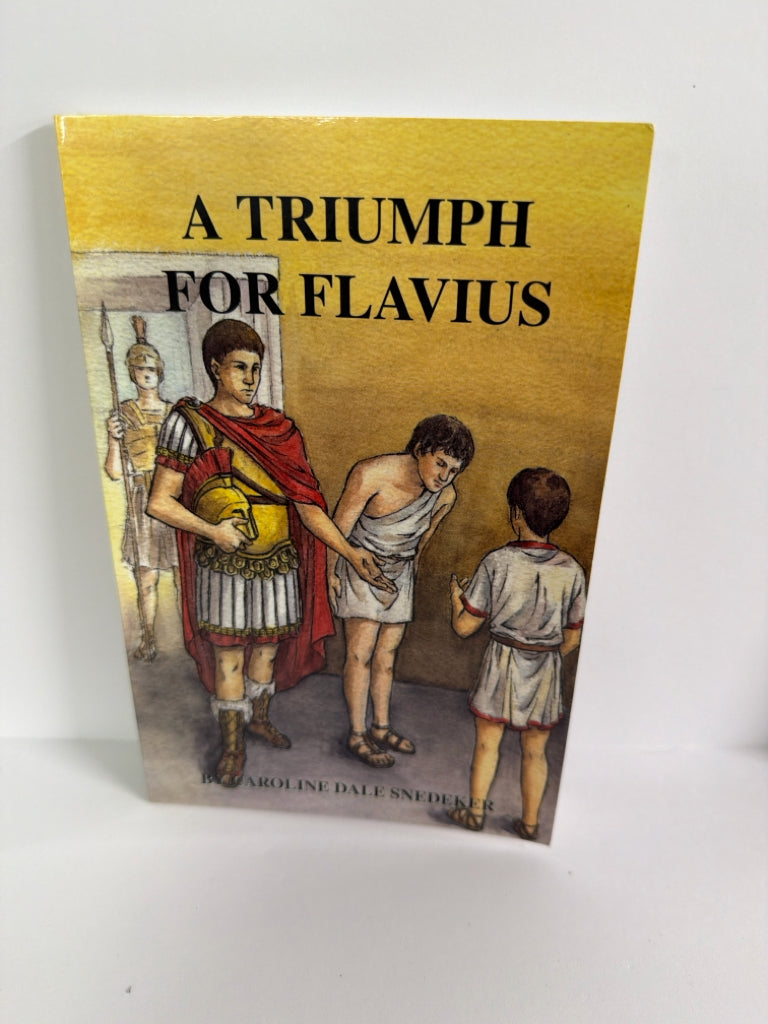 A Triumph for Flavius American Home School Pre-Owned Fiction Books