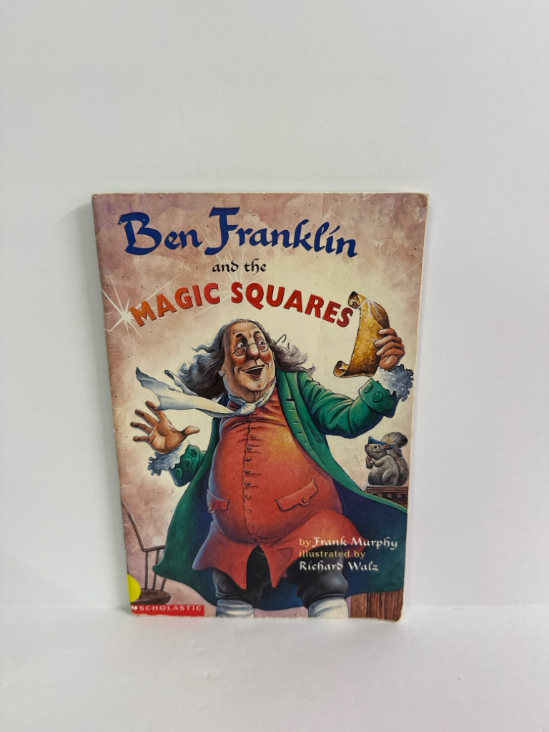 Ben Franklin and the Magic Squares Frank Murphy Scholastic Paperback Books