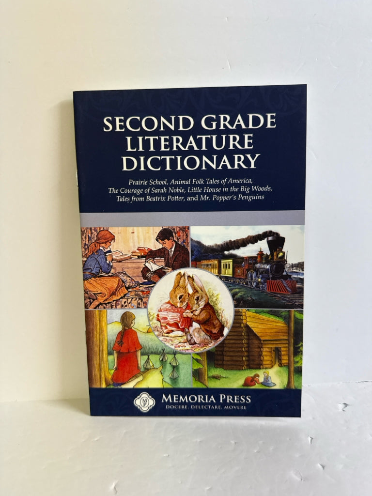 Second Grade Literature Dictionary Memoria Press 2nd Grade Memoria Press