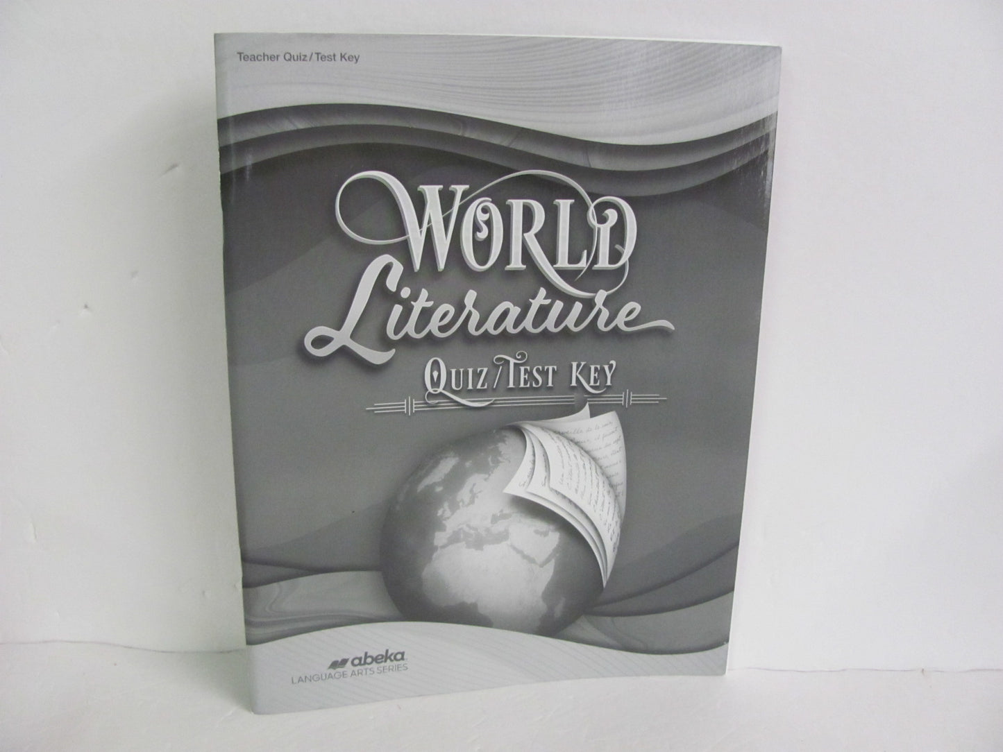 World Literature Abeka Quiz/Test Key Pre-Owned 10th Grade Reading Textbooks