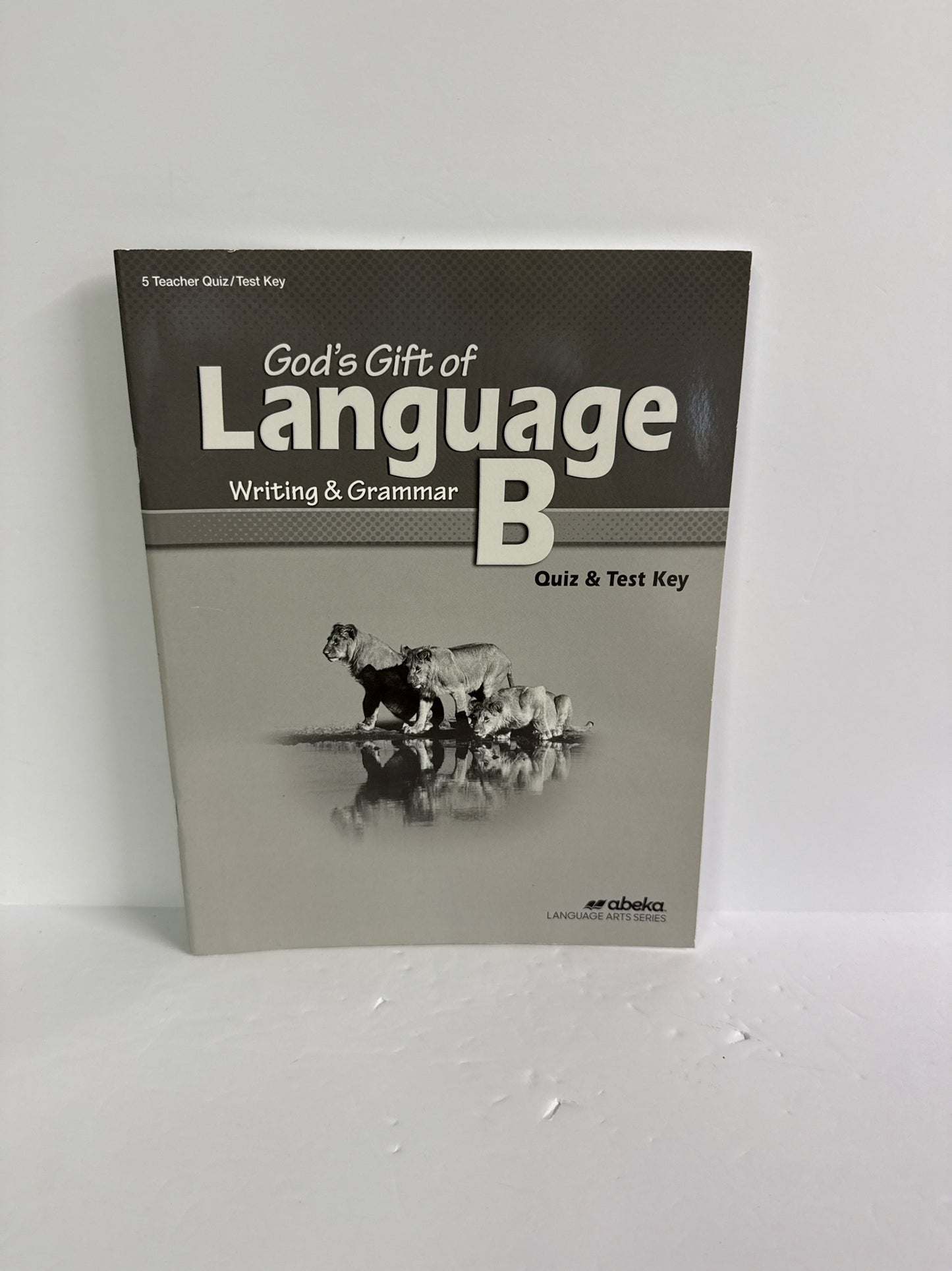 God's Gift of Language B Abeka Quiz/Test Key Pre-Owned Language Textbooks