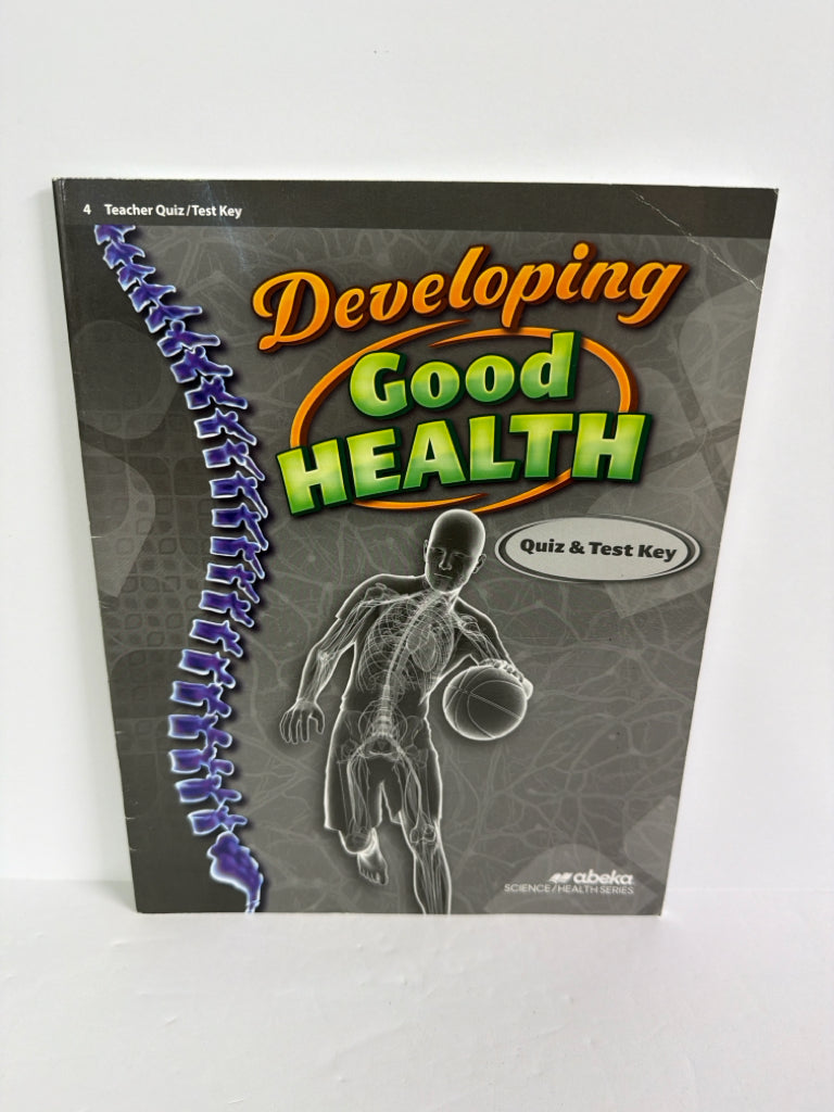 Developing Good Health Abeka Quiz/Test Key Pre-Owned Science Textbooks