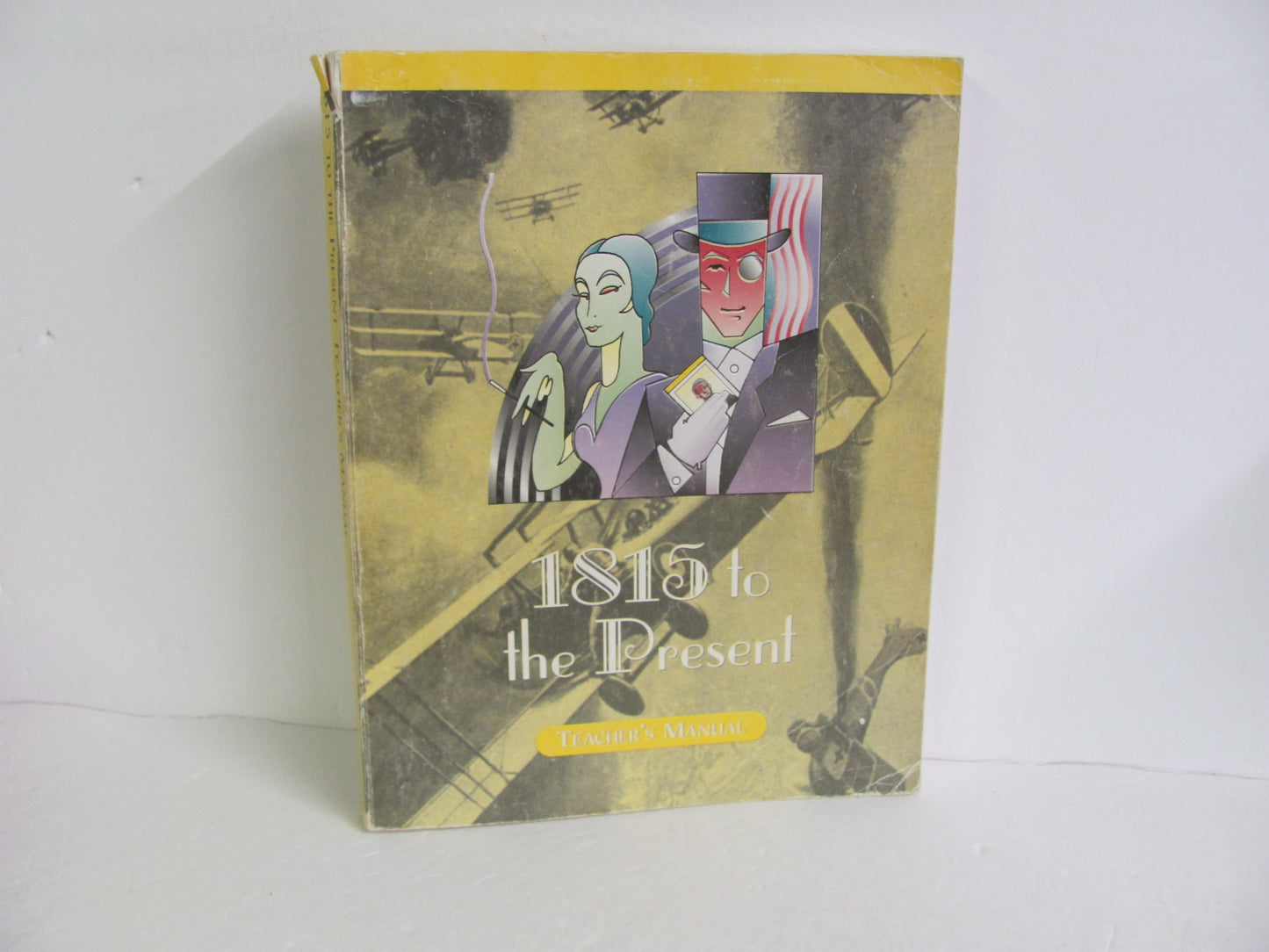 1815 to Present Veritas Press Teacher Manual Pre-Owned World History Books