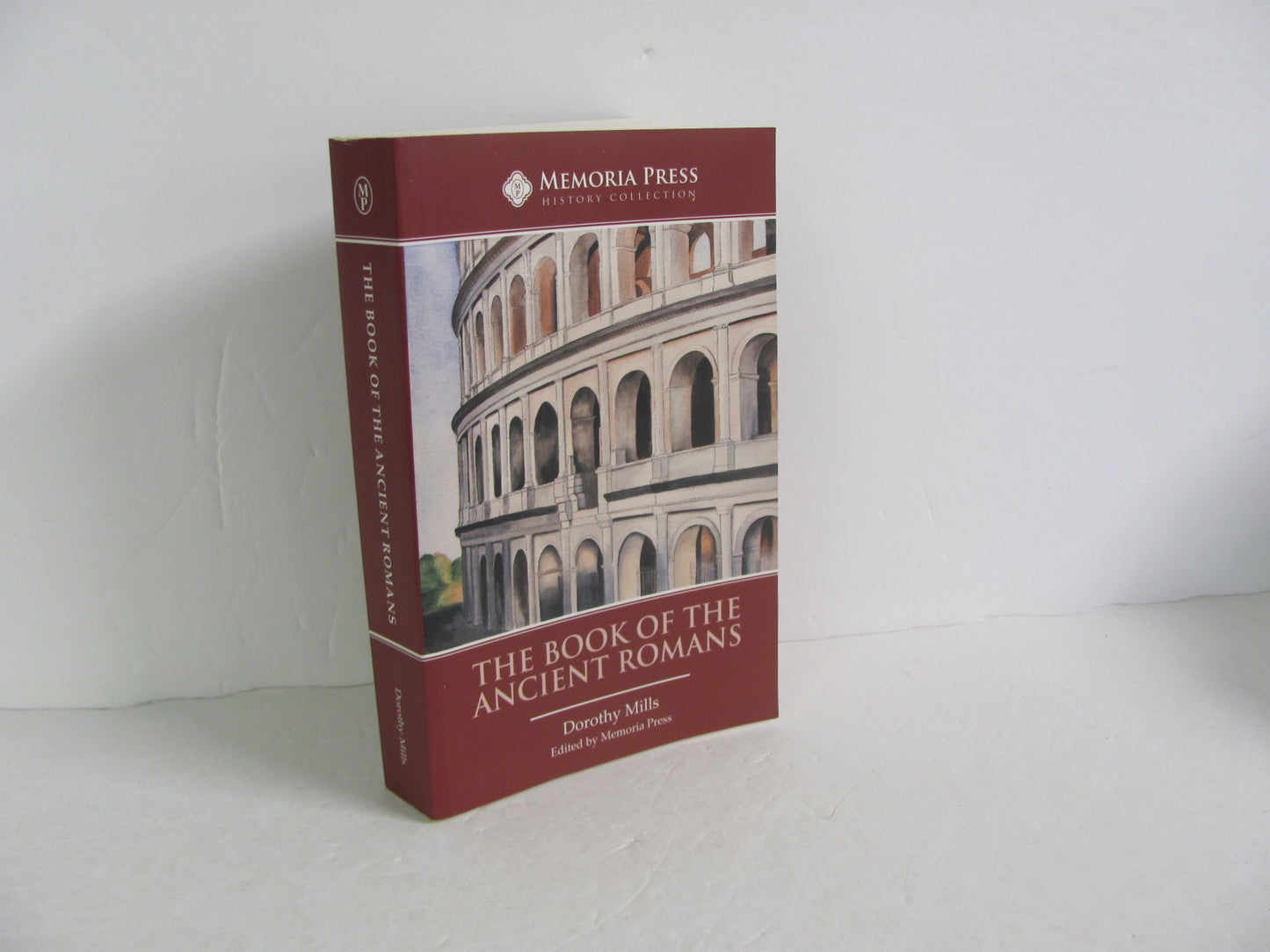The Book of the Ancient Romans Memoria Press Mills World History Books