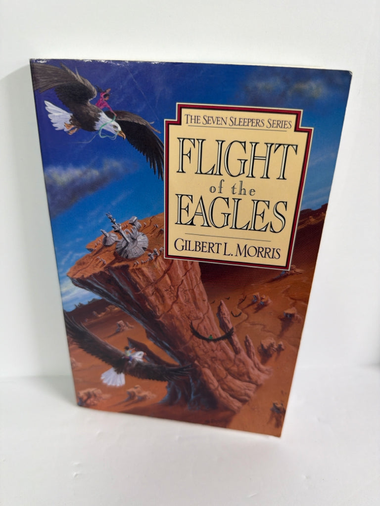 Flight of the Eagles Gilbert Morris Moody Juvenile Books