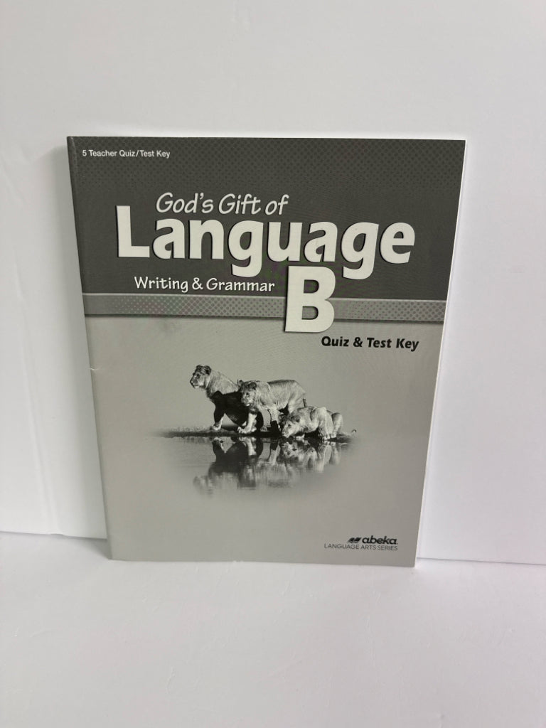 God's Gift of Language B Abeka Quiz/Test Key Pre-Owned Language Textbooks