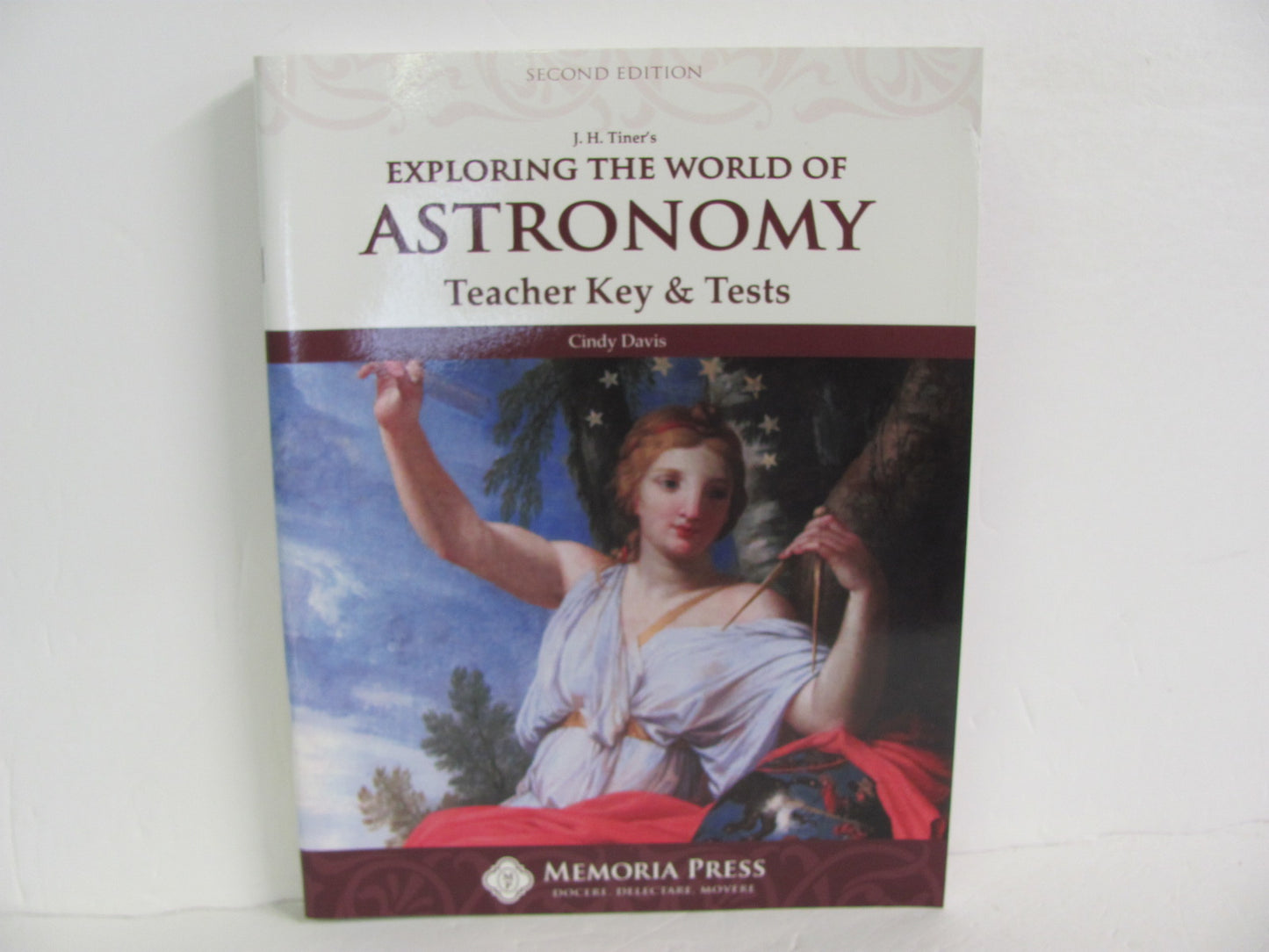 Exploring the World of Astronomy Memoria Press Davis Science Textbooks