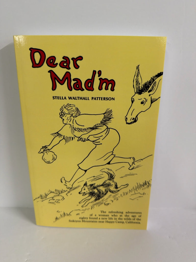 Dear Mad'm Naturegraph Publishers Pre-Owned Stella Walthall Patterson Nonfiction