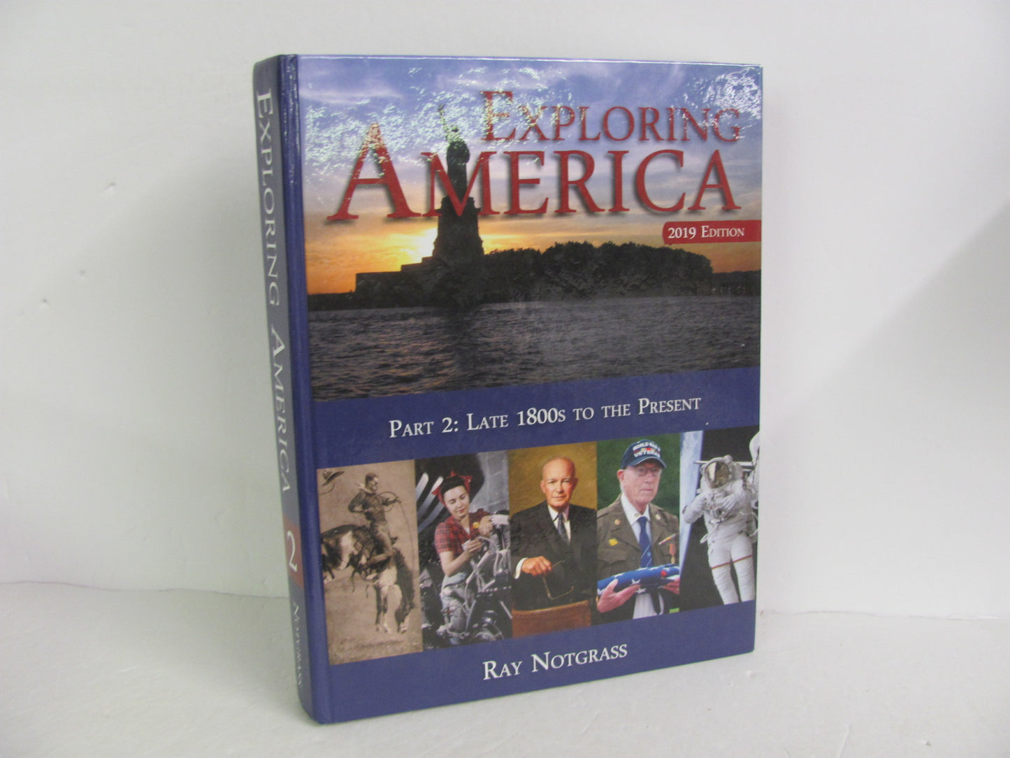 Exploring America Part 2 Notgrass Student Book Pre-Owned History Textbooks