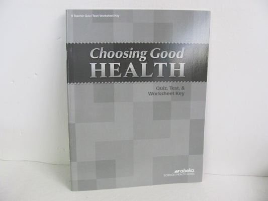 Choosing Good Health Abeka Quiz/Test Key  Pre-Owned 6th Grade Health Books
