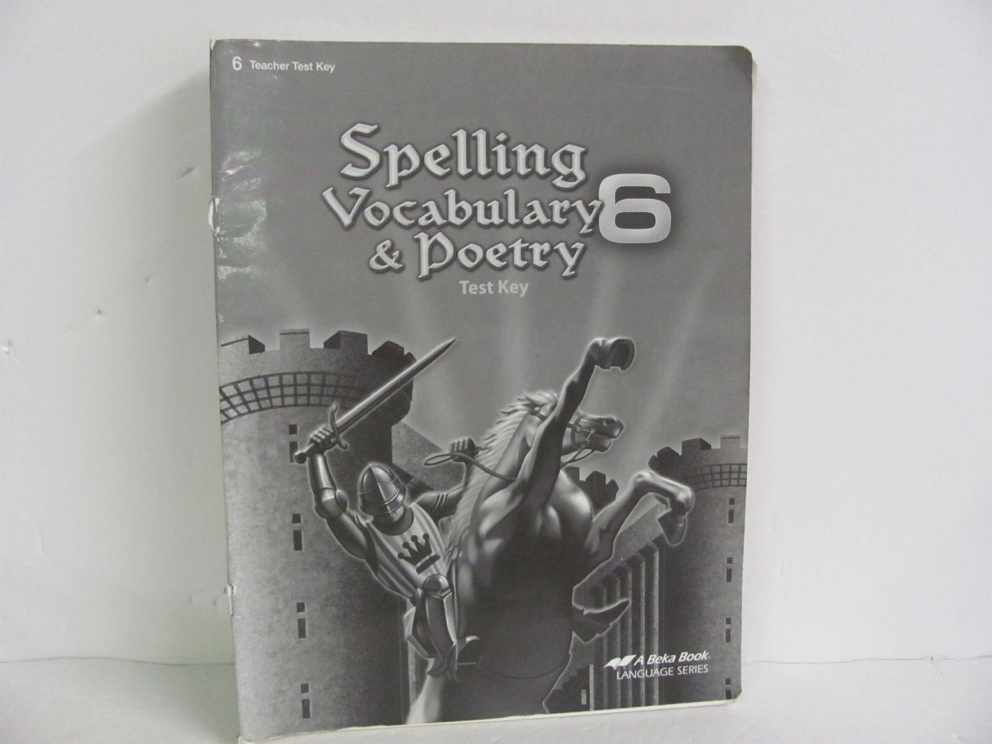 Spelling Vocabulary & Poetry 6 Abeka Test Key Pre-Owned Spelling Textbooks