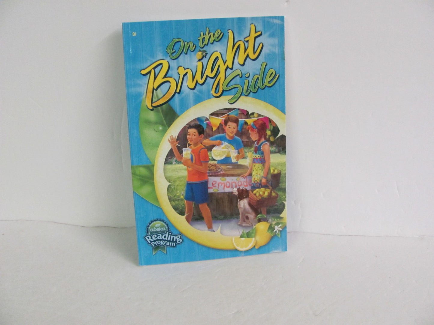 On the Bright Side Abeka Reader Pre-Owned 3rd Grade Reading Textbooks