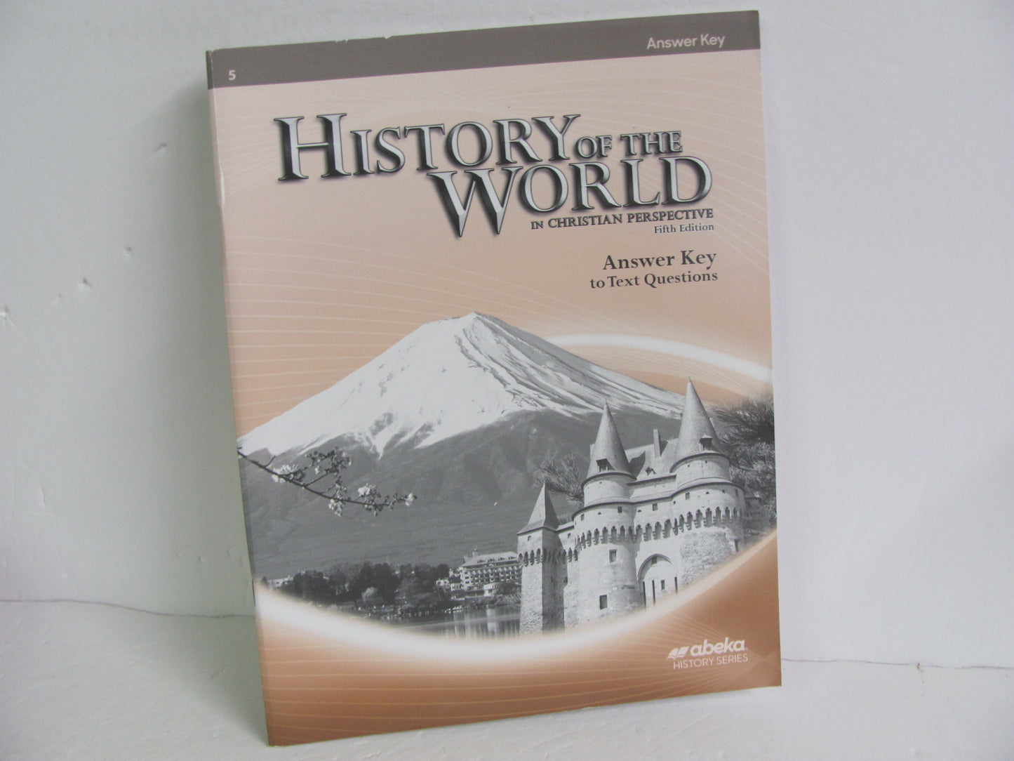 History of the World Abeka Answer Key Pre-Owned 7th Grade History Textbooks