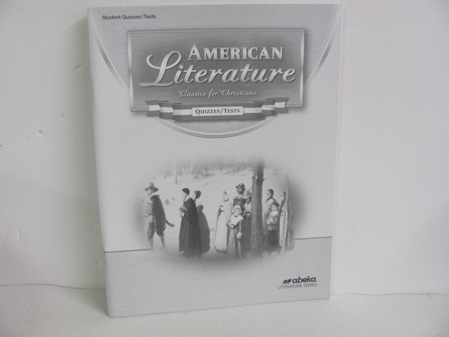 American Literature Abeka Quizzes/Tests Pre-Owned 11th Grade Reading Textbooks