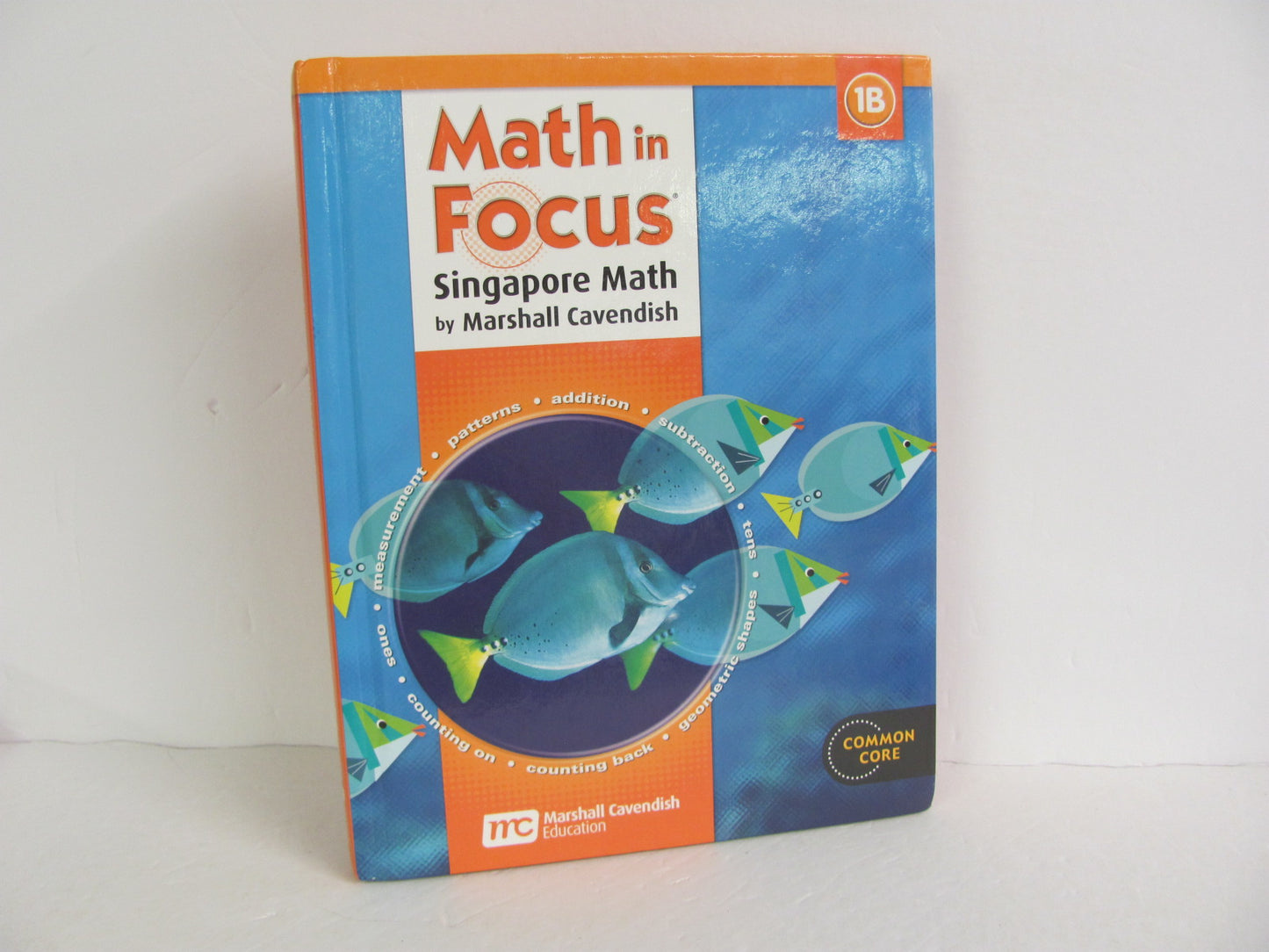 Math In Focus Singapore Pre-Owned 1st Grade Mathematics Textbooks