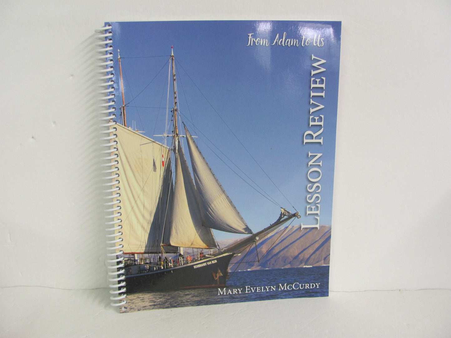 From Adam to Us Notgrass Lesson Review Pre-Owned McCurdy History Textbooks