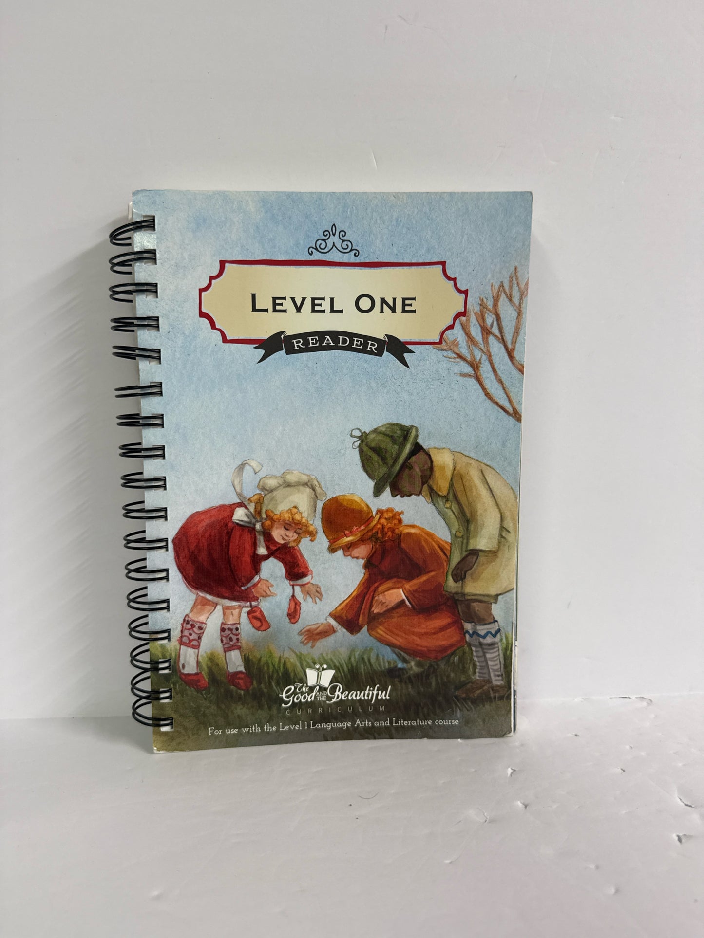 Level One Reader The Good and the Beautiful 1st Grade The Good and the Beautiful