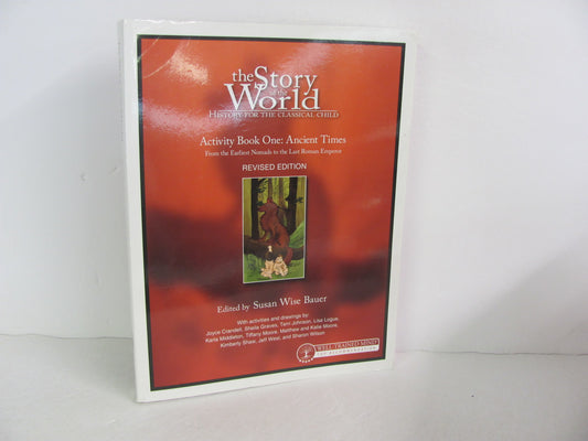 The Story of the World Vol 1 Well Trained Mind Press Bauer World History Books