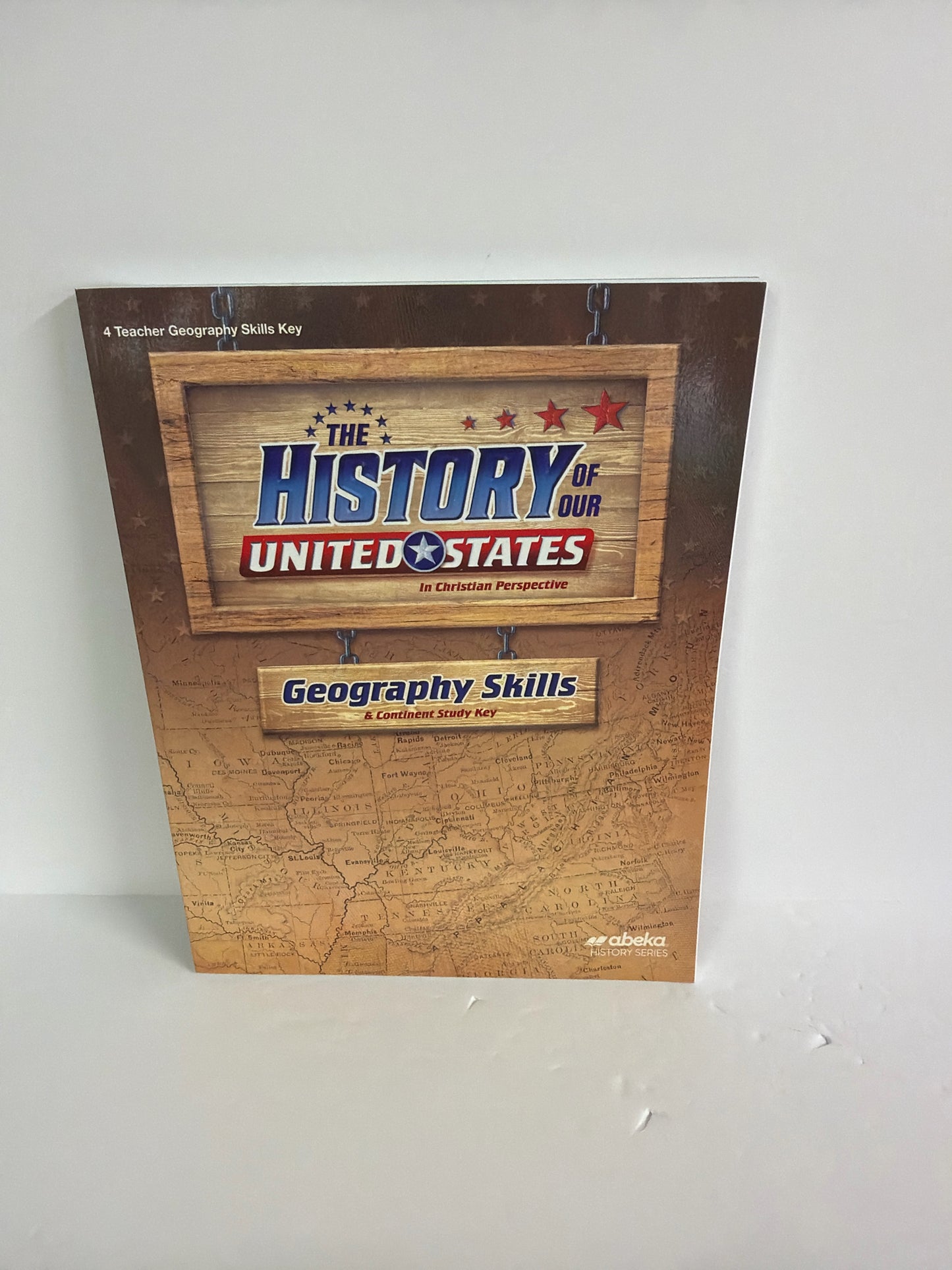 The History of Our United States Abeka 4th Grade History Textbooks