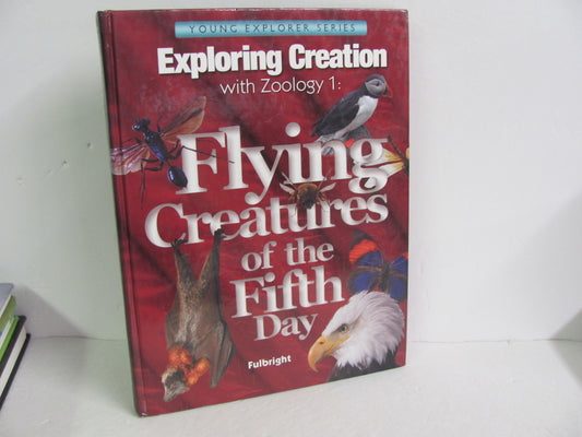 Zoology 1 Apologia Student Book Pre-Owned Fulbright Elementary Science Textbooks