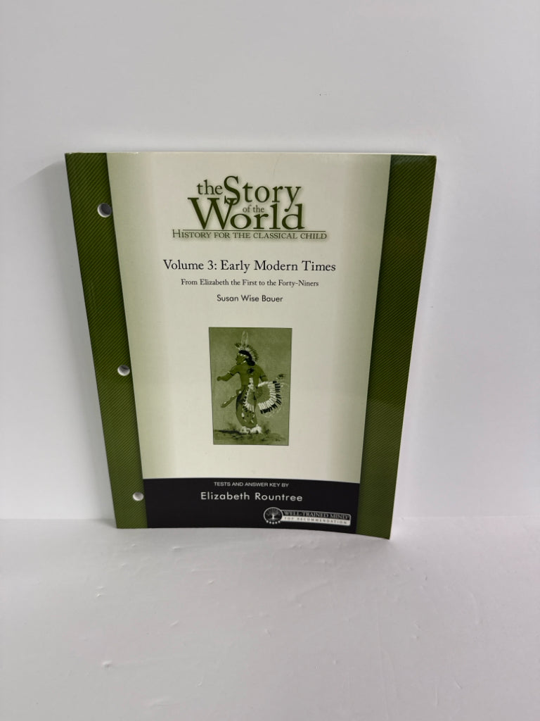 The Story of the World Vol 3 Well Trained Mind Press History Textbooks