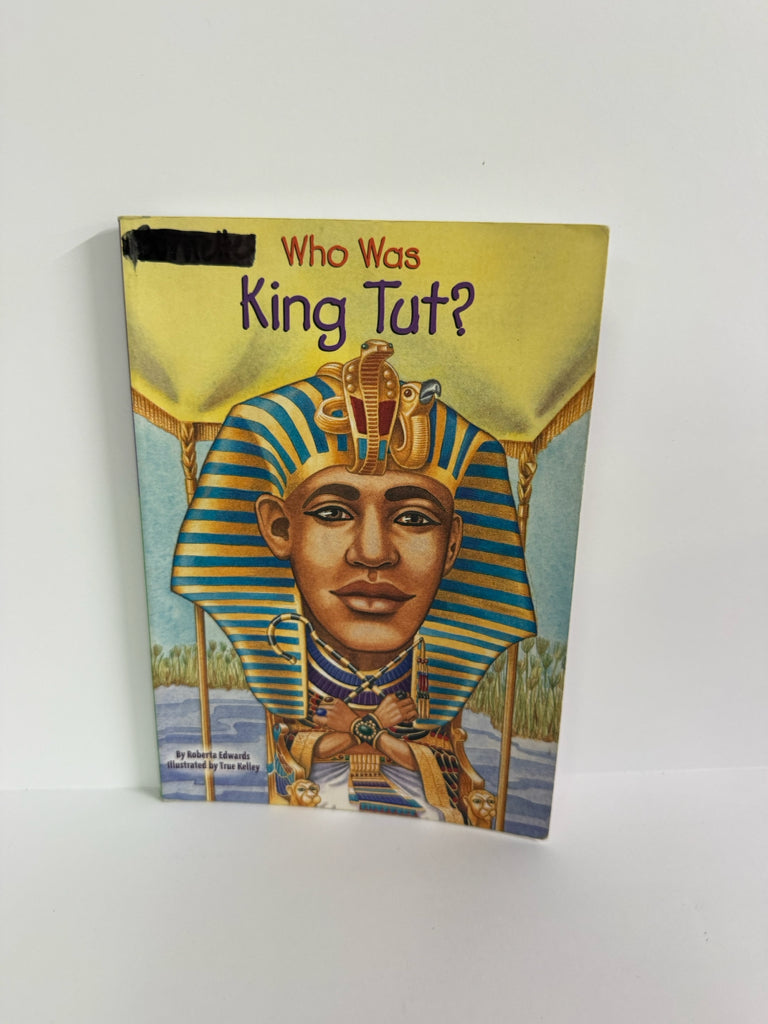 Who Was King Tut? Roberta Edwards WHOHQ Juvenile Books