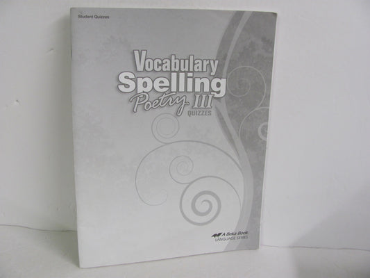 Vocabulary Spelling Poetry III Abeka Quizzes Pre-Owned Spelling/Vocabulary Books