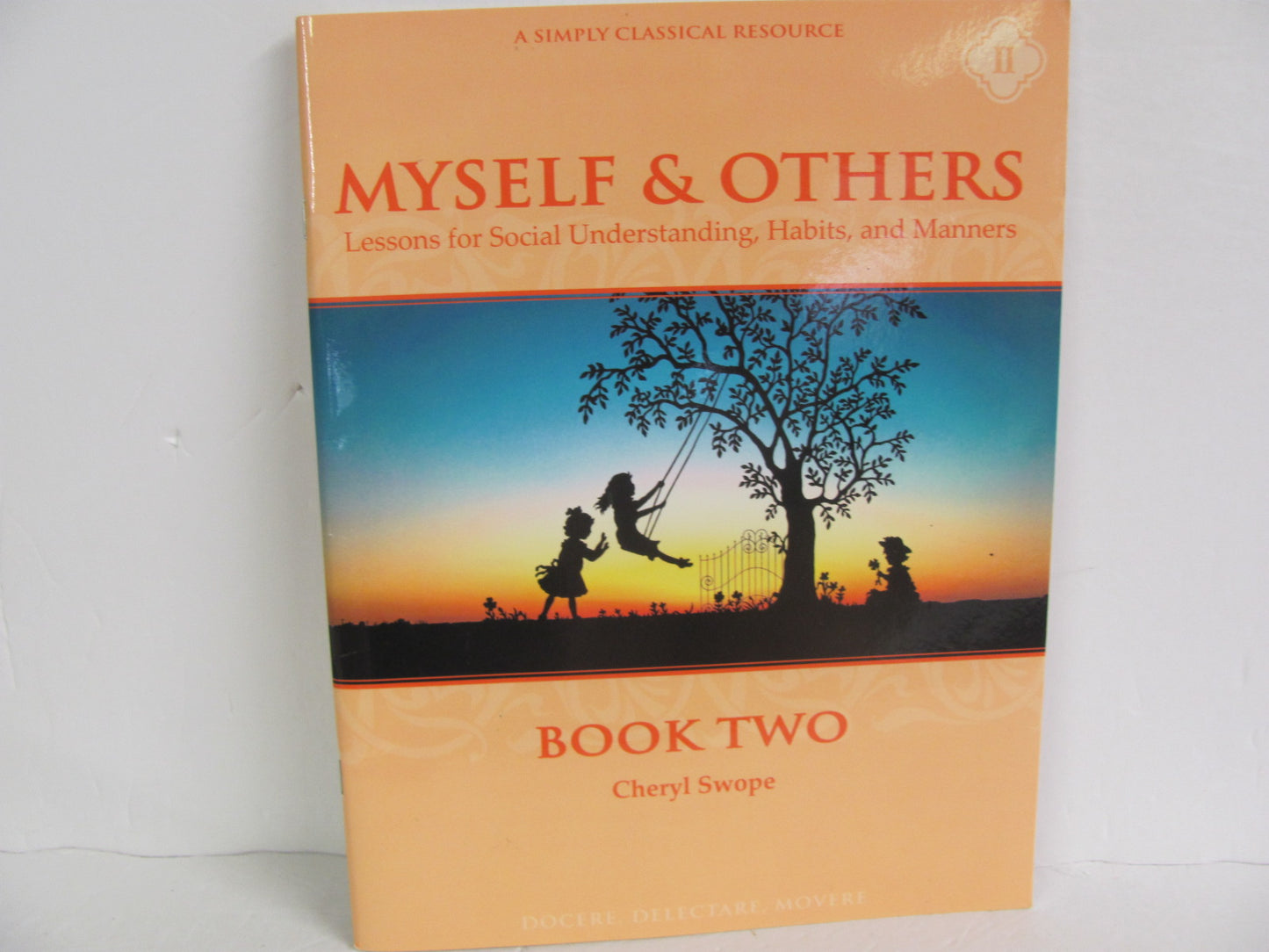 Myself & Others Book 2 Memoria Press Pre-Owned Swope Family/Parenting Books
