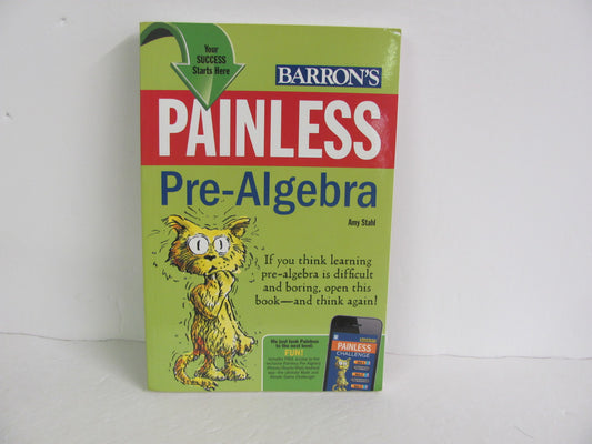 Painless Pre Algebra Barrons Pre-Owned Stahl Middle School Mathematics Textbooks