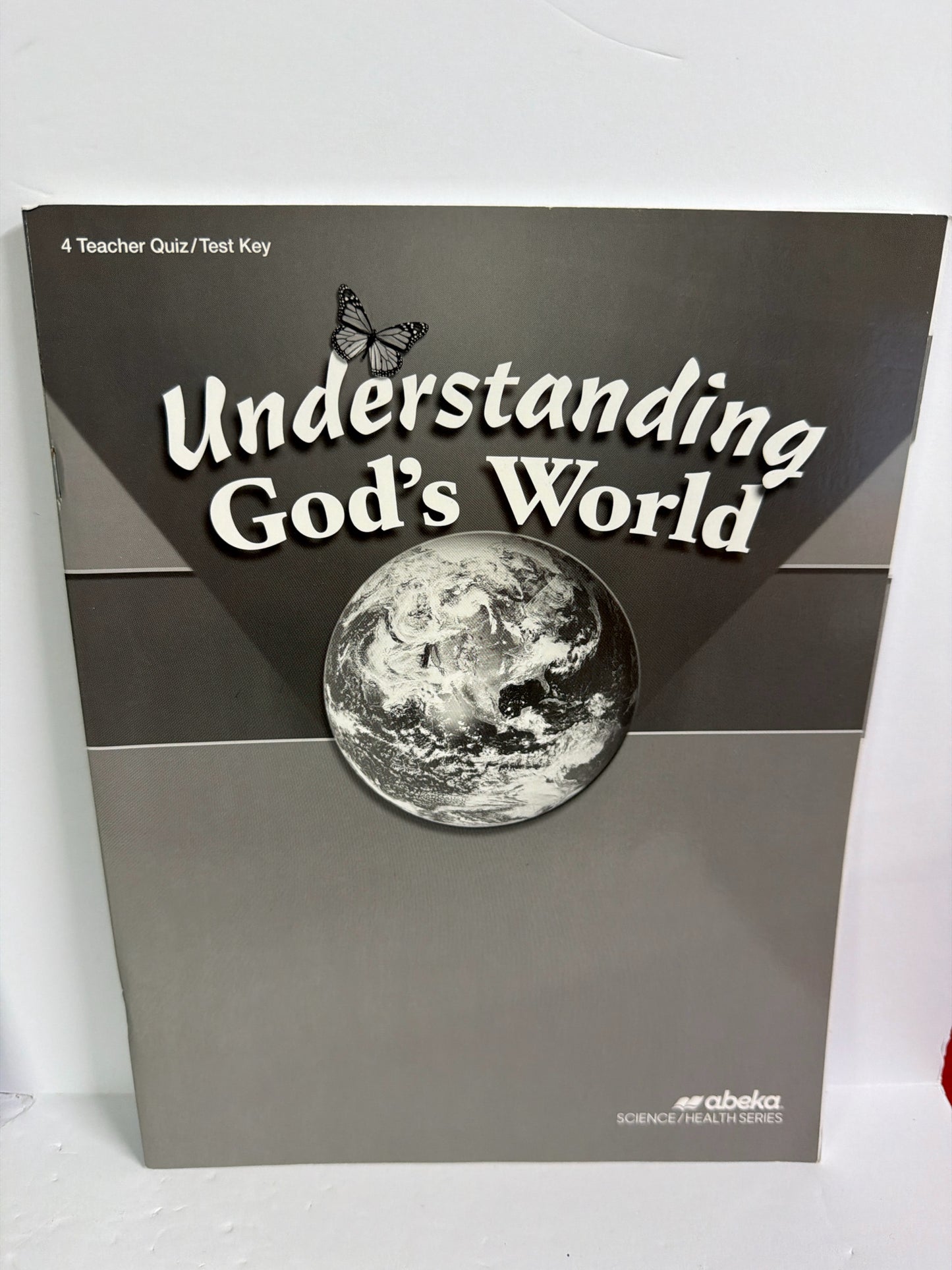 Understanding God's World Abeka Quiz/Test Key Pre-Owned Science Textbooks