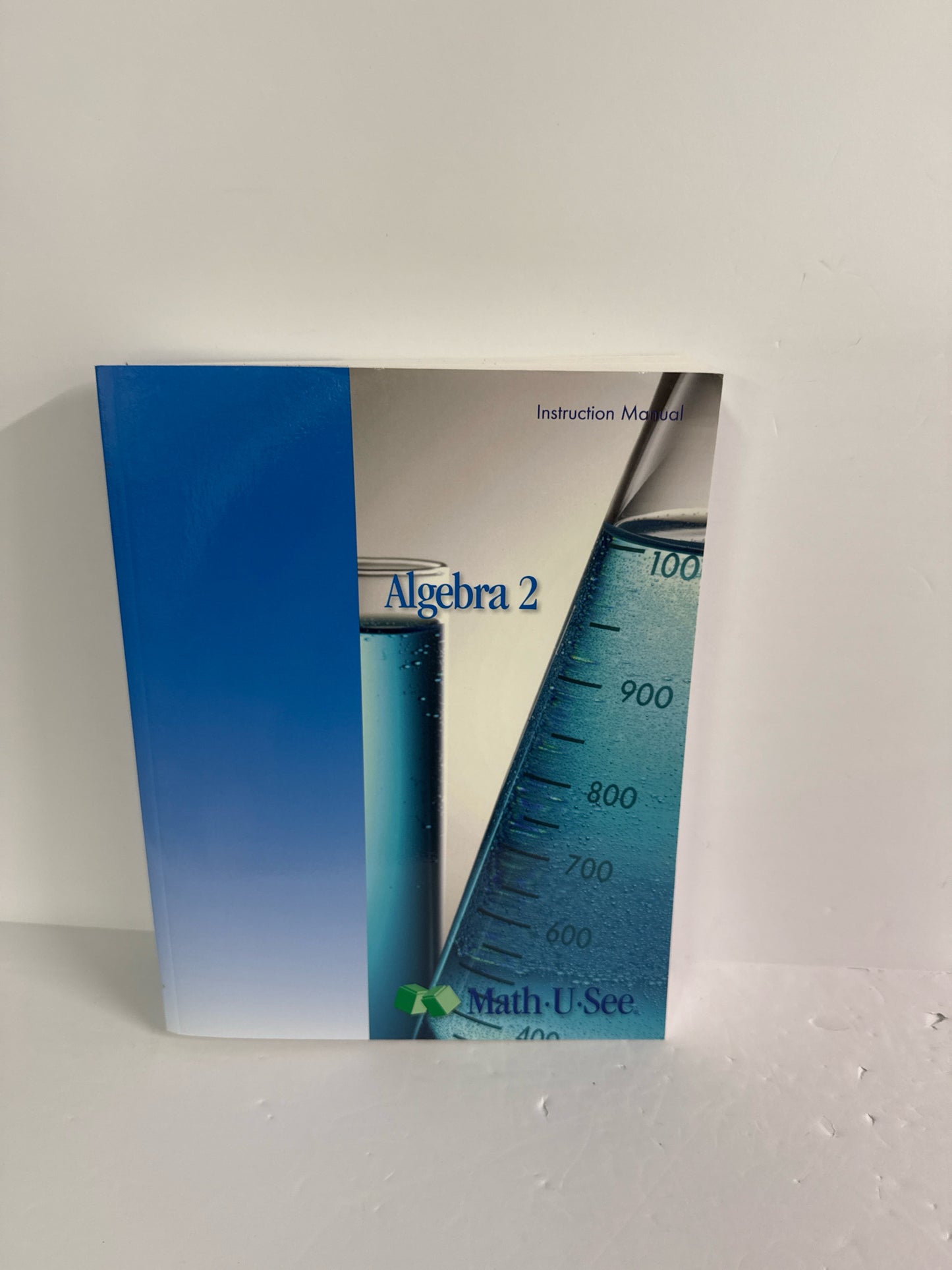 Algebra 2 Math U See Instruction Manual Pre-Owned Demme Mathematics Textbooks
