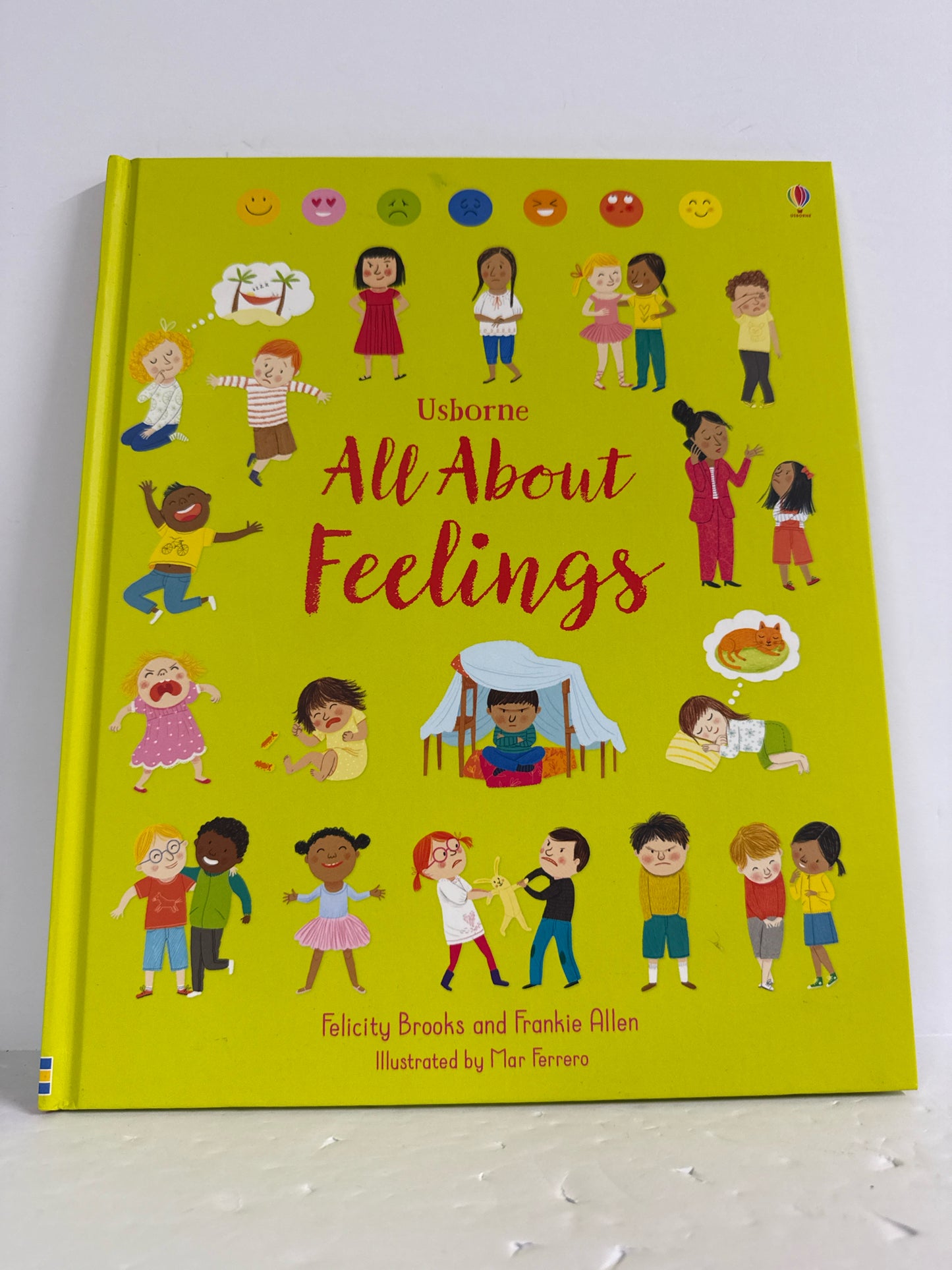 All About Feelings Felicity Brooks and Frankie Allen Usborne Hardback Books