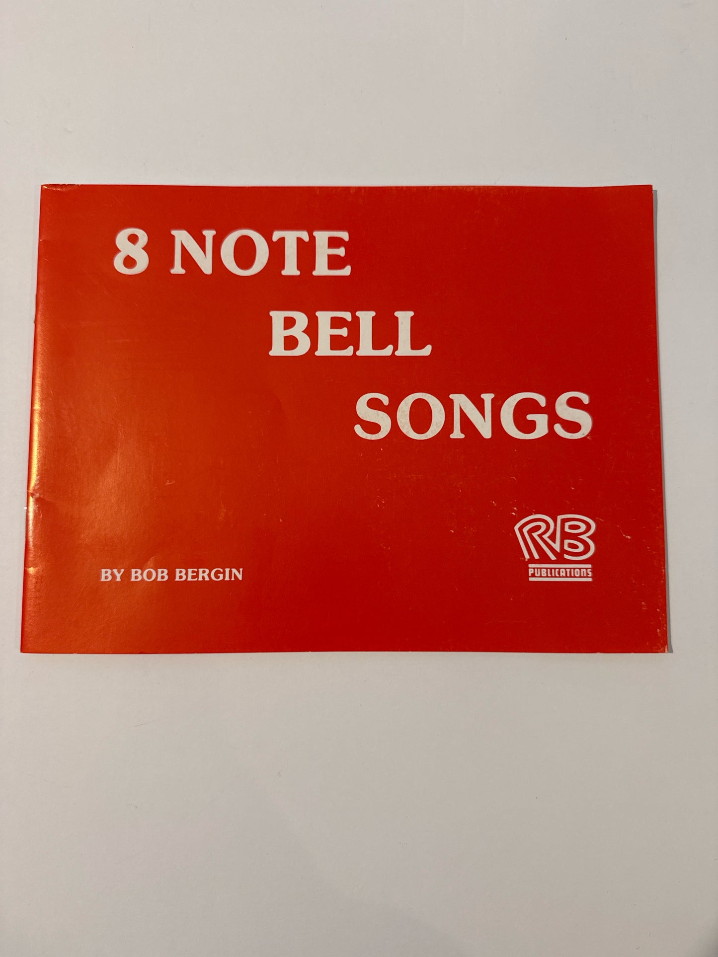 8 Note Bell Songs RB Publications Pre-Owned Elementary Music Education Books