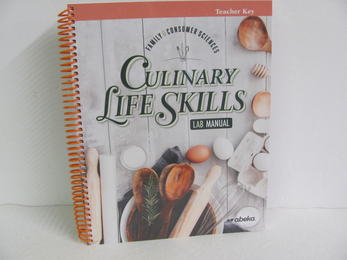 Culinary Life Skills Lab Manual Abeka Teacher Key Pre-Owned Electives (Books)