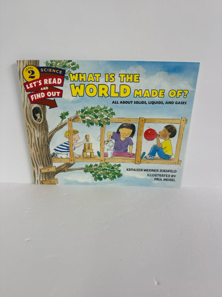 What is the World Made Of? Kathleen Weidner Zoehfeld Paperback Books