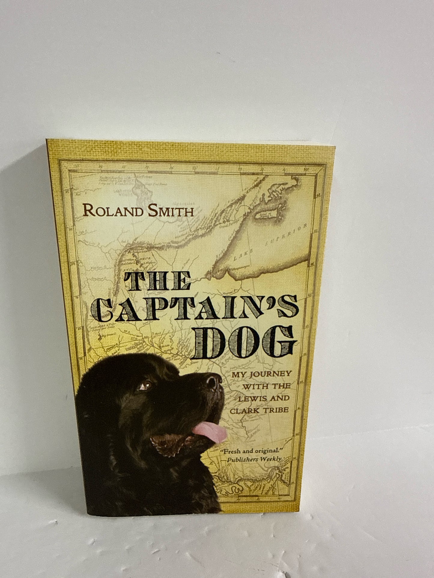 The Captain's Dog Clarion Books Pre-Owned Roland Smith Fiction