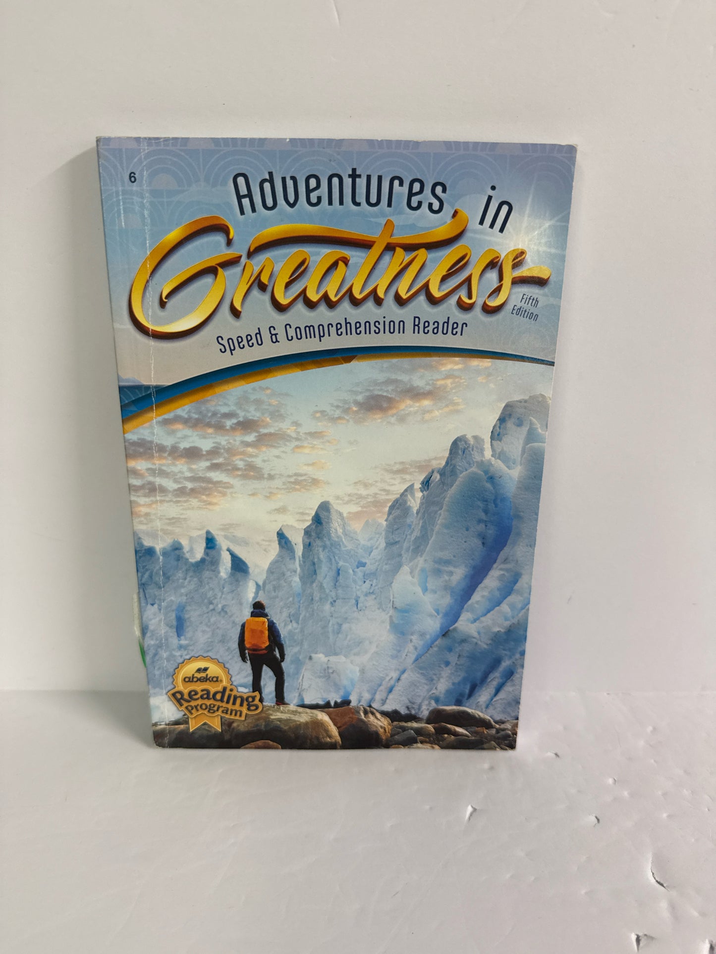 Adventures in Greatness Abeka Reader Pre-Owned 6th Grade Reading Textbooks